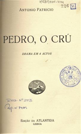 Pedro, o cr�. Drama em 4 actos