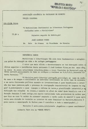"O Medievalismo Sentimental na Literatura Portuguesa - Reflex�es sobre o Marialvismo". Palestra seguida de debate, por Jos� Cardoso Pires