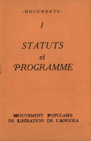 "�Documents�: 1 Status et Programme" - Mouvement Populaire de Lib�ration de L' Angola