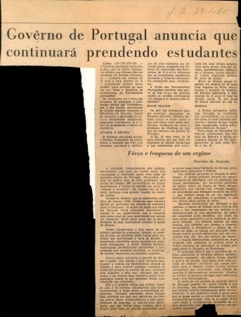 "Gov�rno de Portugal anuncia que continuar� prendendo estudantes" e "F�r�a e fraqueza de um regime", por Marinho de Azevedo