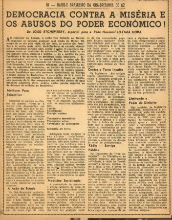 "Raios-X Brasileiro da Gr�-Bretanha de 62: Democracia contra a Mis�ria e os Abusos do Poder Econ�mico!?, por Jo�o Etcheverry