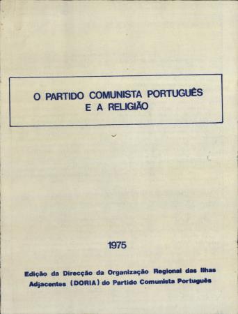 O Partido Comunista Portugu�s e a Religi�o