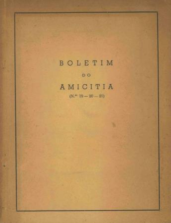 Boletim do Amicitia (N.�s 19, 20, 21)