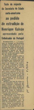 "Texto da resposta da Secretaria de Estado norte-americana ao pedido de extradi��o de Henrique Galv�o apresentado pelo Embaixador de Portugal"