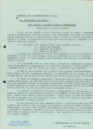 Circular N.� 2 do Secretariado do CC. Aos Organismos Interm�dios. Como Lan�ar a Campanha contra o Liberalismo (Resolu��o do Comit� Central)