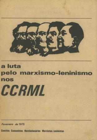 A luta pelo marxismo-leninismo nos CCRML