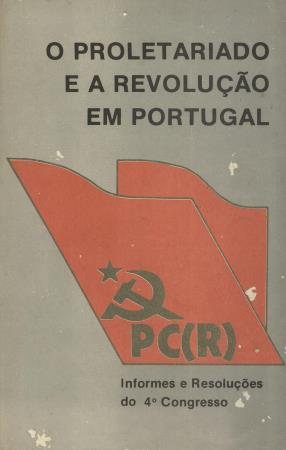O Proletariado e a Revolu��o em Portugal