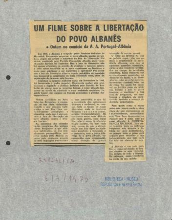 "Um Filme sobre a Liberta��o do Povo Alban�s: Ontem no com�cio da A.A. Portugal-Alb�nia"