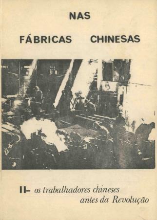 <b>"Nas F�bricas Chinesas". II[...]</b>
