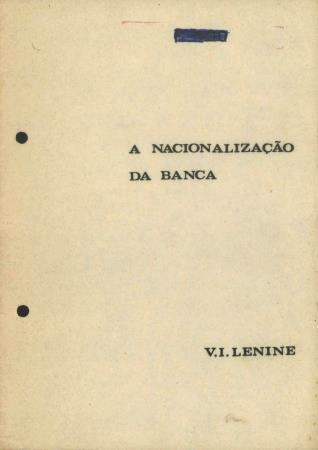 "A Nacionaliza��o da Banca", V.I. Lenine