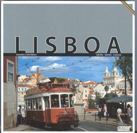 <b>Lisboa: viagens e hist�rias[...]</b>