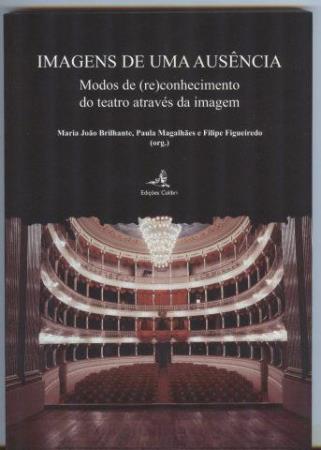 Teatro e Imagens - Actas do 2� Encontro OPSIS